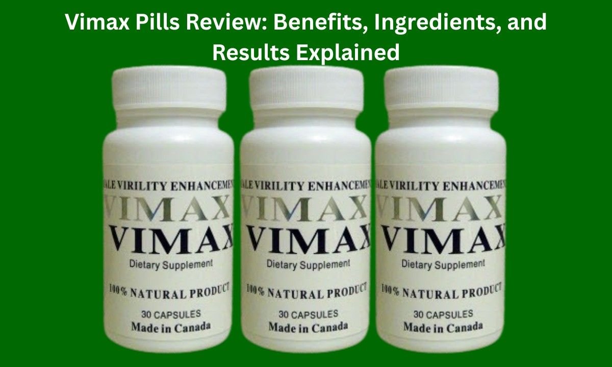 Vimax Pills